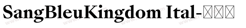 SangBleuKingdom Ital字体转换